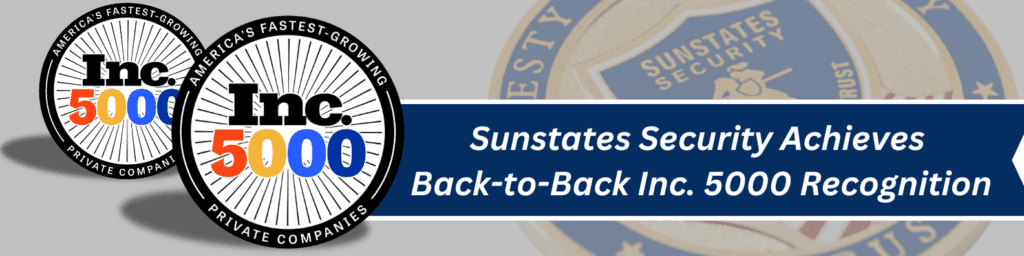 2024 Inc. 5000 List - Sunstates Security Company