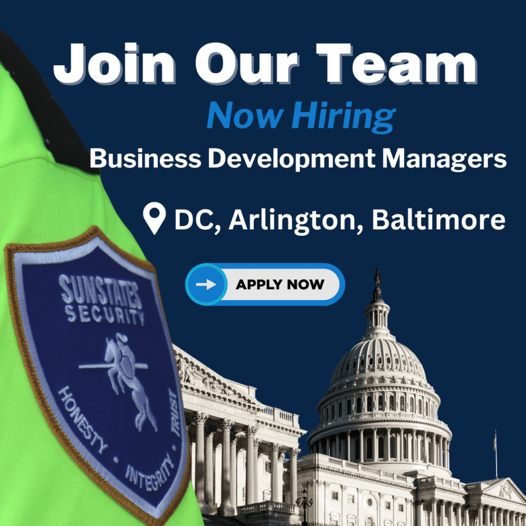 Business Development Manager- DC, Arlington, Baltimore- Now Hiring, Security Careers