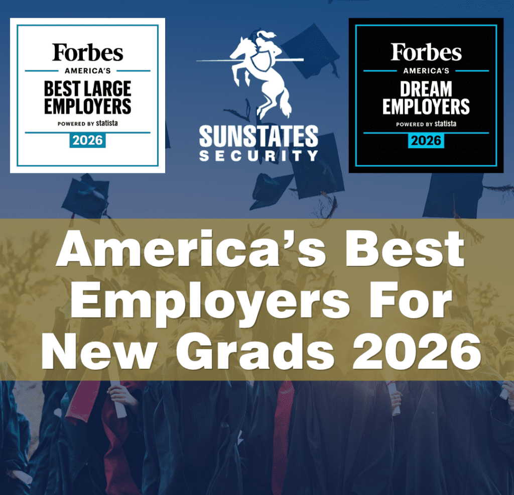 America’s Best Employers For New Grads 2026- Sunstates Security Forbes