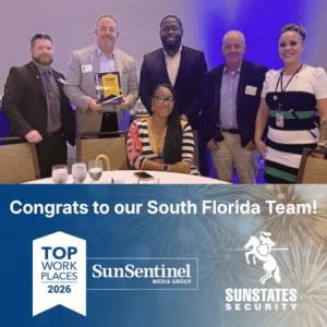 2026 South Florida Top Workplace Fort Lauderdale Security Company- Top WorkPlace Security Jobs Florida Sunstates
