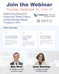 Optimizing Executive Protection TorchStone Webinar Ontic Executive Protection